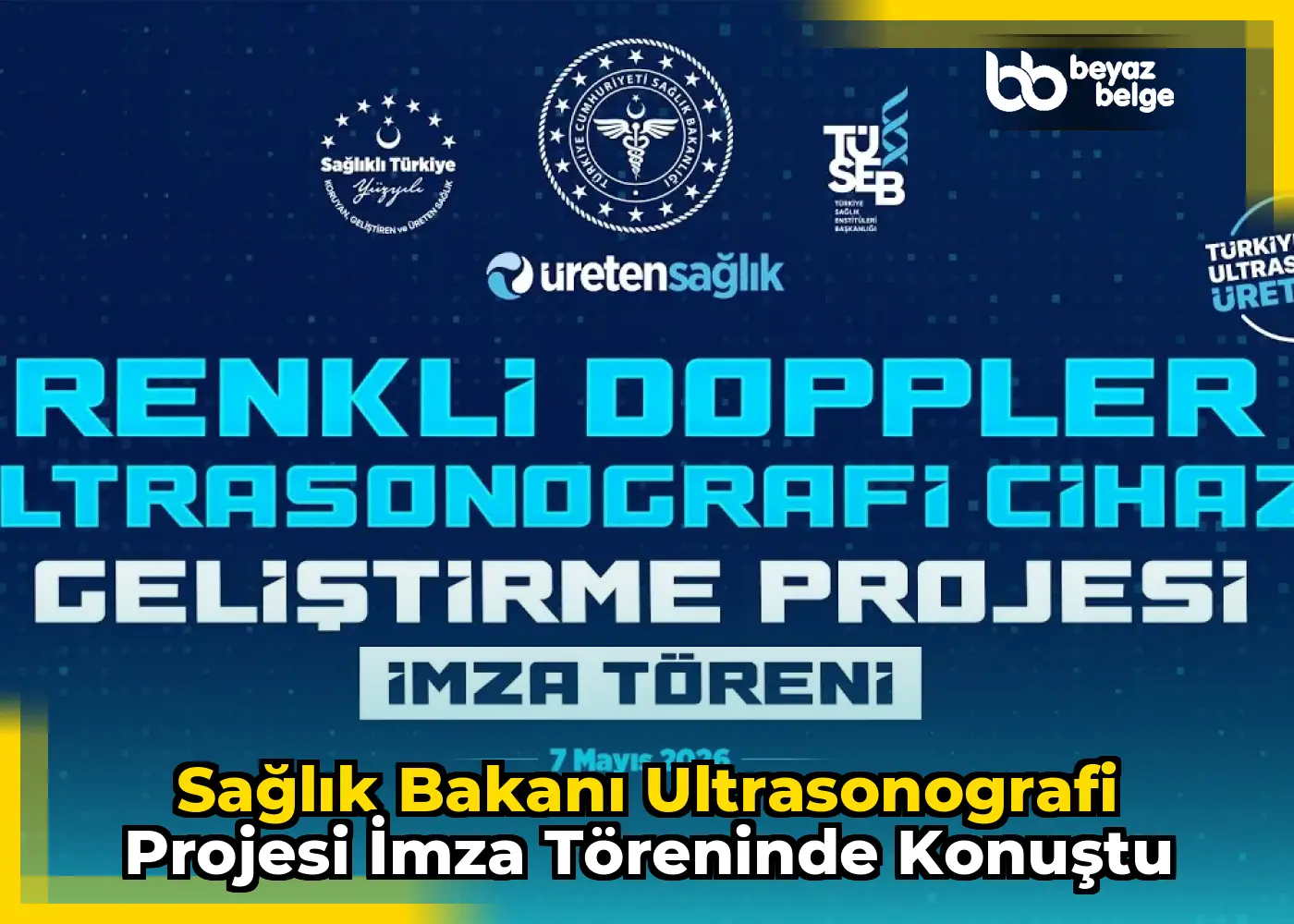 Sağlık Bakanı Ultrasonografi Projesi İmza Töreninde Konuştu
