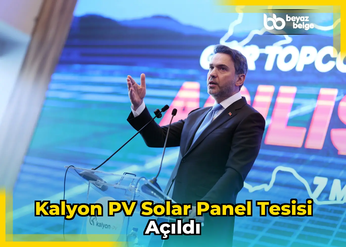 Kalyon PV Solar Panel Tesisi açıldı