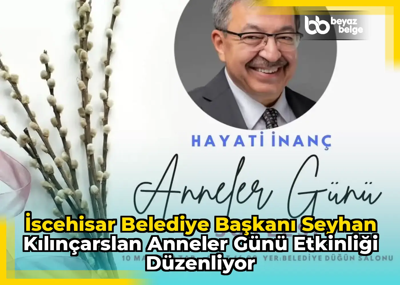 İscehisar Belediye Başkanı Seyhan Kılınçarslan Anneler Günü Etkinliği Düzenliyor