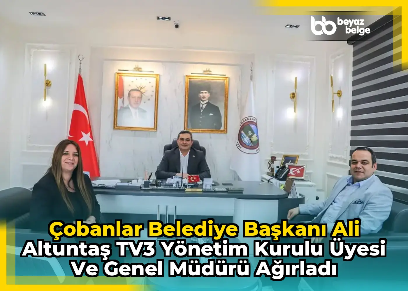 Çobanlar Belediye Başkanı Ali Altuntaş TV3 Yönetim Kurulu Üyesi ve Genel Müdürü ağırladı