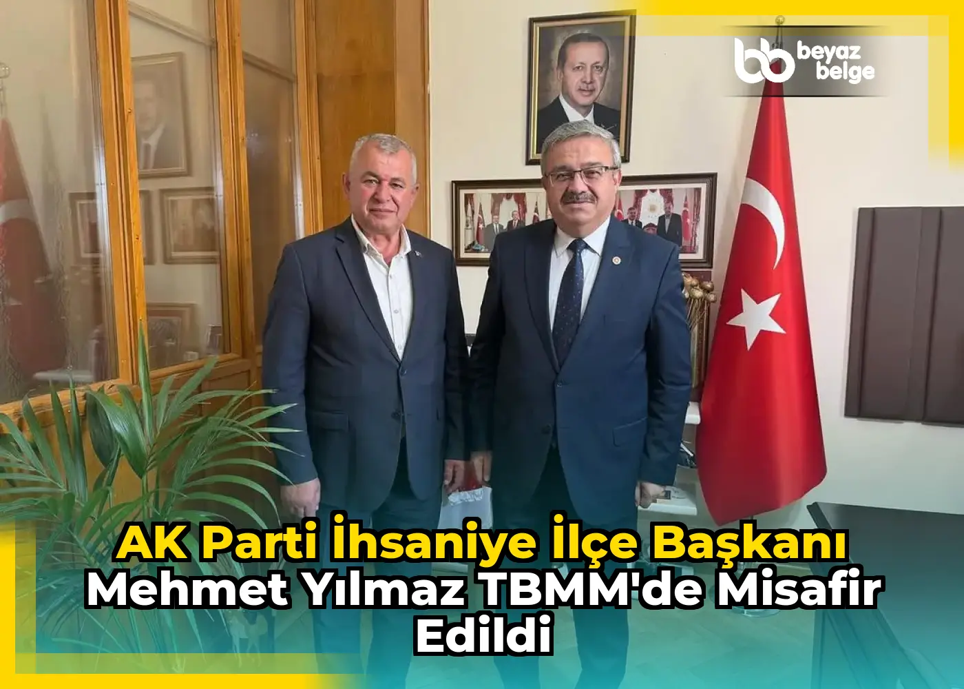 AK Parti İhsaniye İlçe Başkanı Mehmet Yılmaz TBMM'de Misafir Edildi