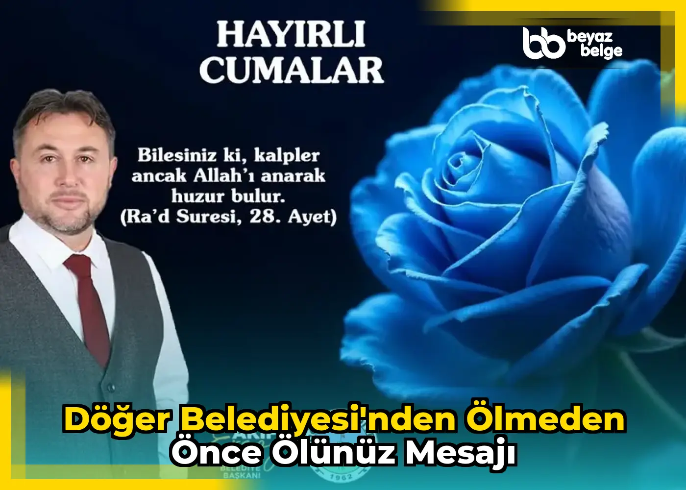 Döğer Belediyesi'nden Ölmeden Önce Ölünüz Mesajı