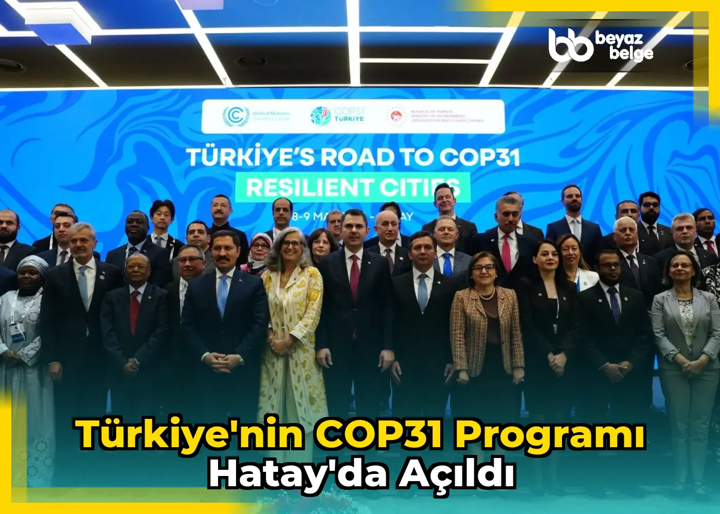 Türkiye'nin COP31 Programı Hatay'da Açıldı
