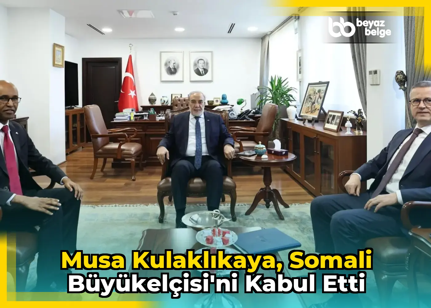 Musa Kulaklıkaya, Somali Büyükelçisi'ni kabul etti