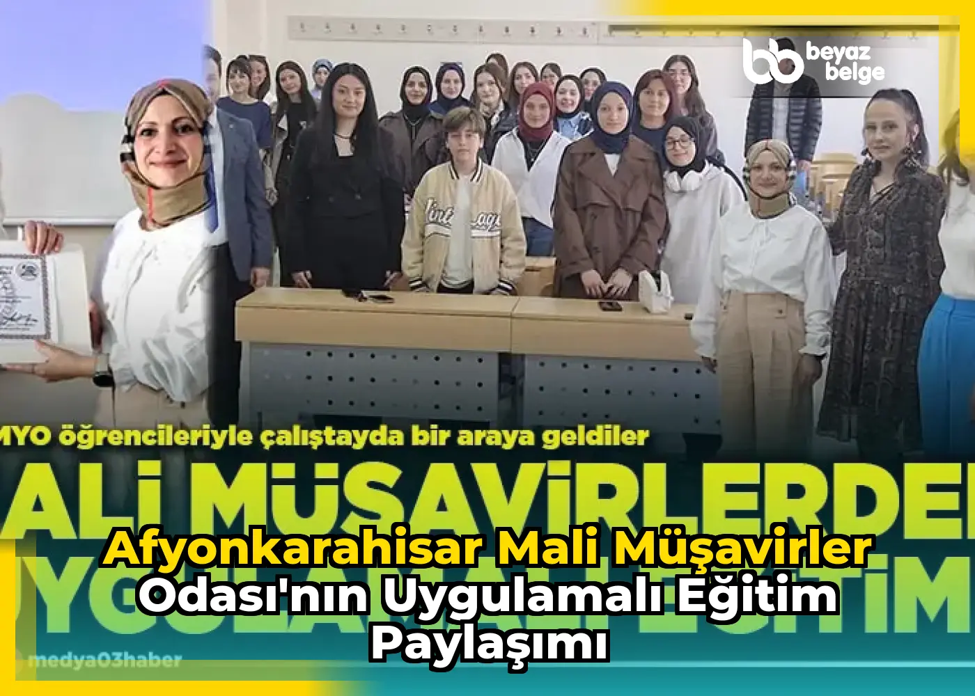 Afyonkarahisar Mali Müşavirler Odası'nın Uygulamalı Eğitim Paylaşımı