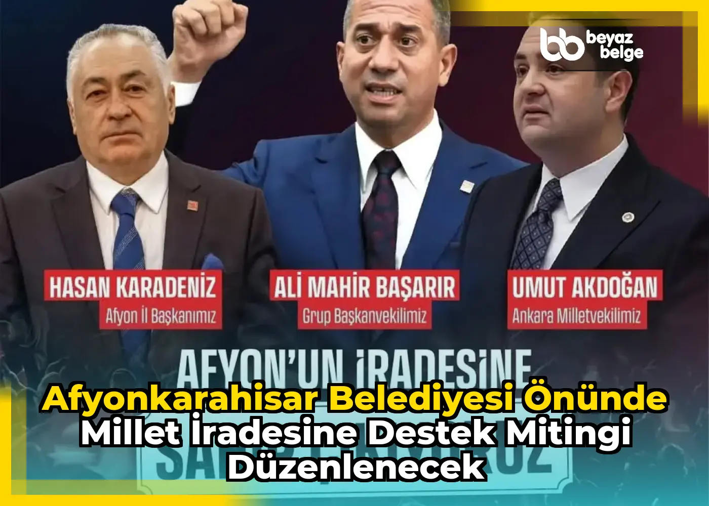 Afyonkarahisar Belediyesi Önünde Millet İradesine Destek Mitingi Düzenlenecek