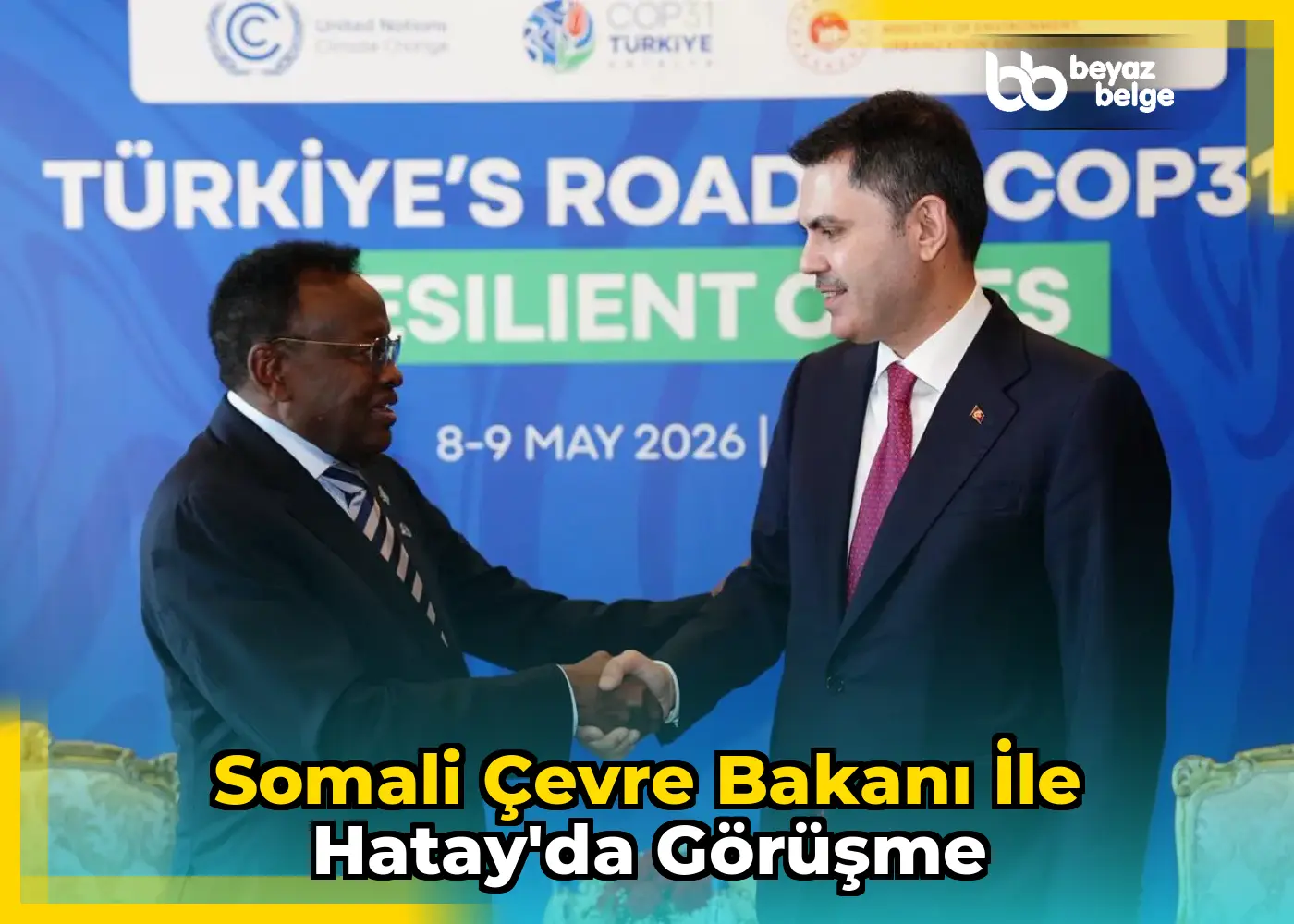 Somali Çevre Bakanı ile Hatay'da Görüşme