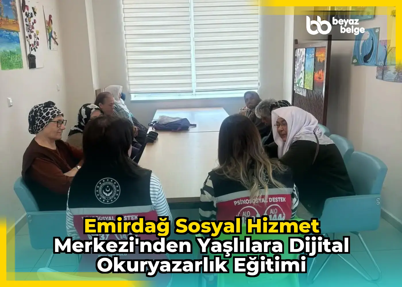 Emirdağ Sosyal Hizmet Merkezi'nden Yaşlılara Dijital Okuryazarlık Eğitimi