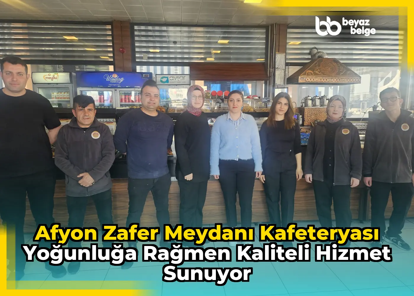 Afyon Zafer Meydanı Kafeteryası Yoğunluğa Rağmen Kaliteli Hizmet Sunuyor