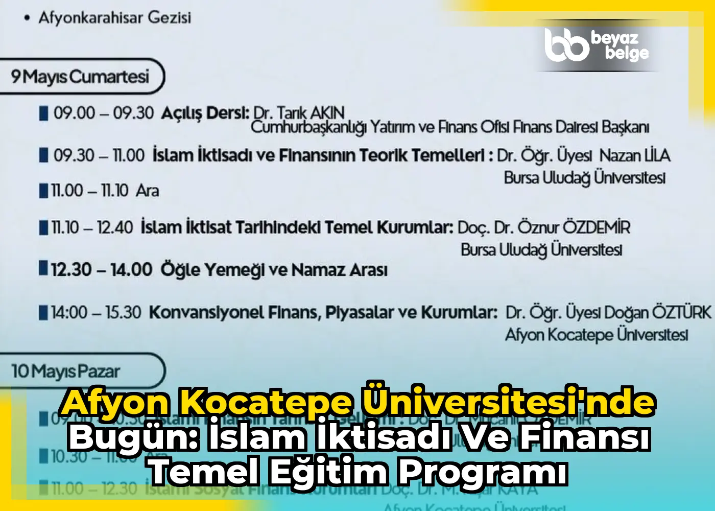Afyon Kocatepe Üniversitesi'nde Bugün: İslam İktisadı ve Finansı Temel Eğitim Programı