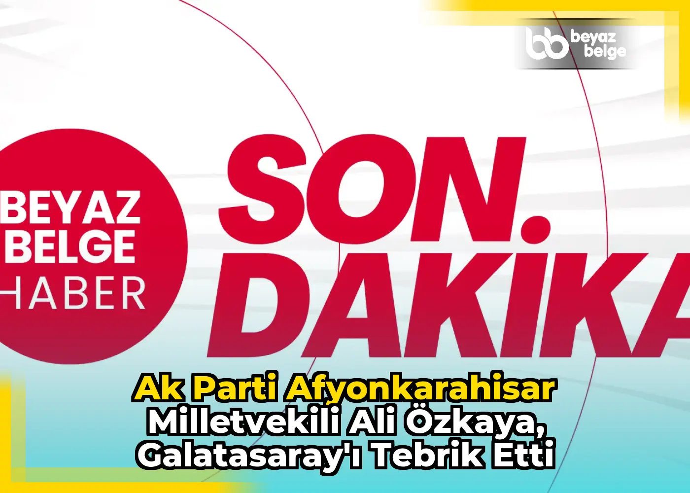 Ak Parti Afyonkarahisar Milletvekili Ali Özkaya, Galatasaray'ı Tebrik Etti