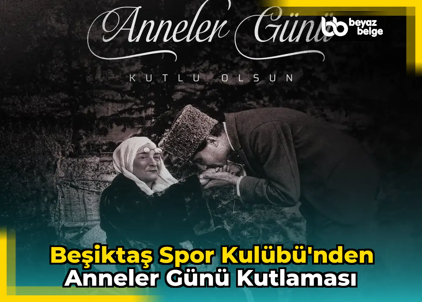 Beşiktaş Spor Kulübü'nden Anneler Günü Kutlaması