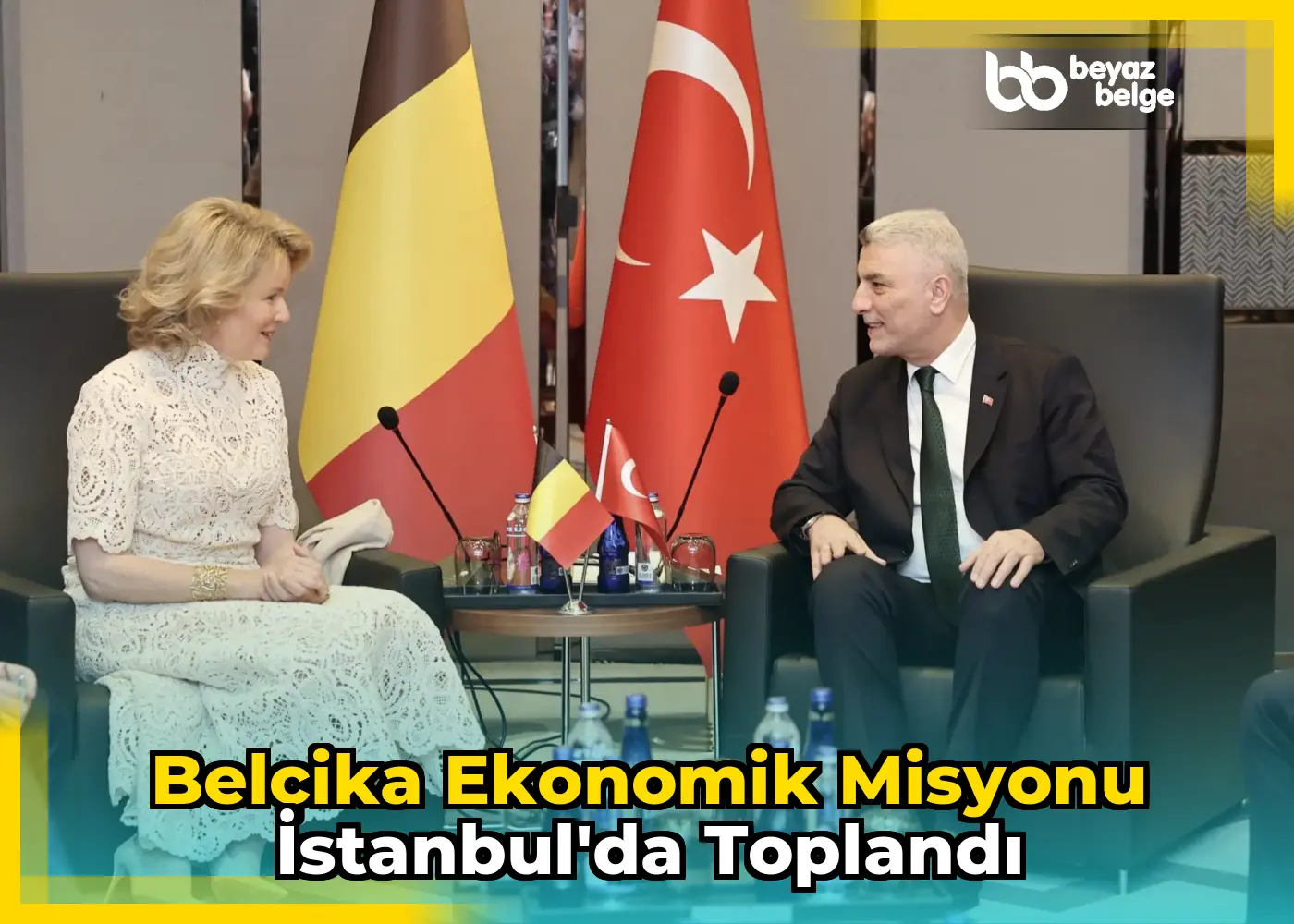 Belçika Ekonomik Misyonu İstanbul'da Toplandı