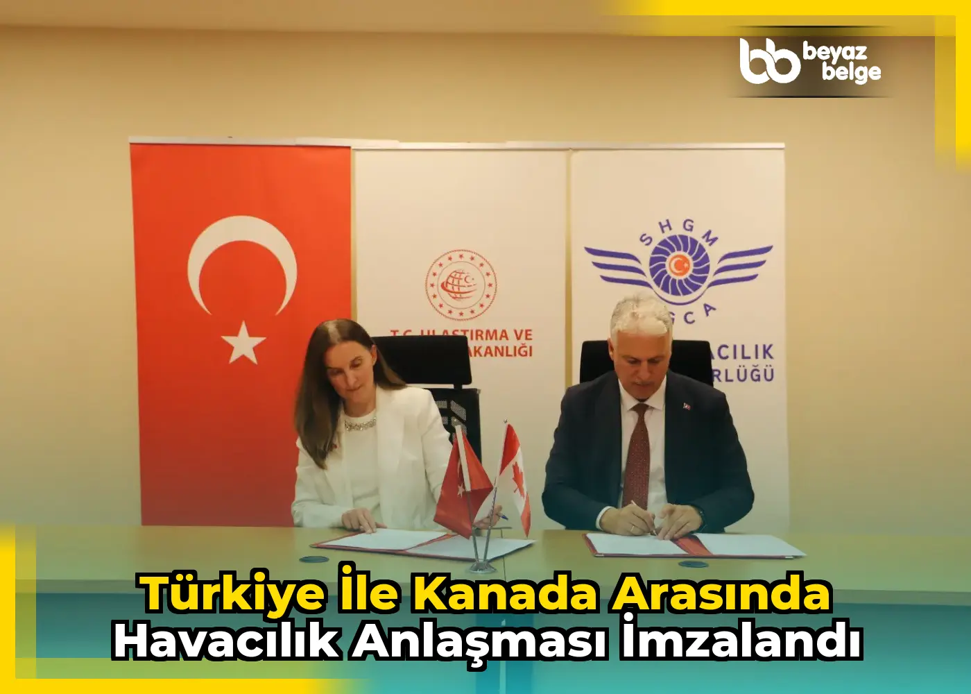 Türkiye ile Kanada arasında havacılık anlaşması imzalandı
