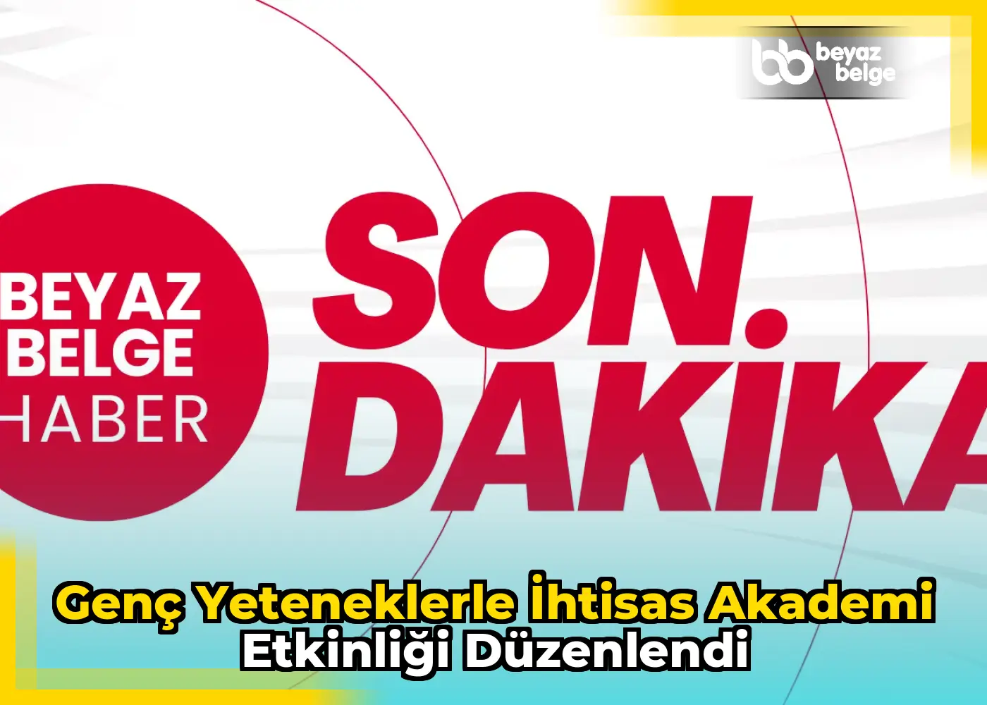 Genç yeteneklerle İhtisas Akademi etkinliği düzenlendi
