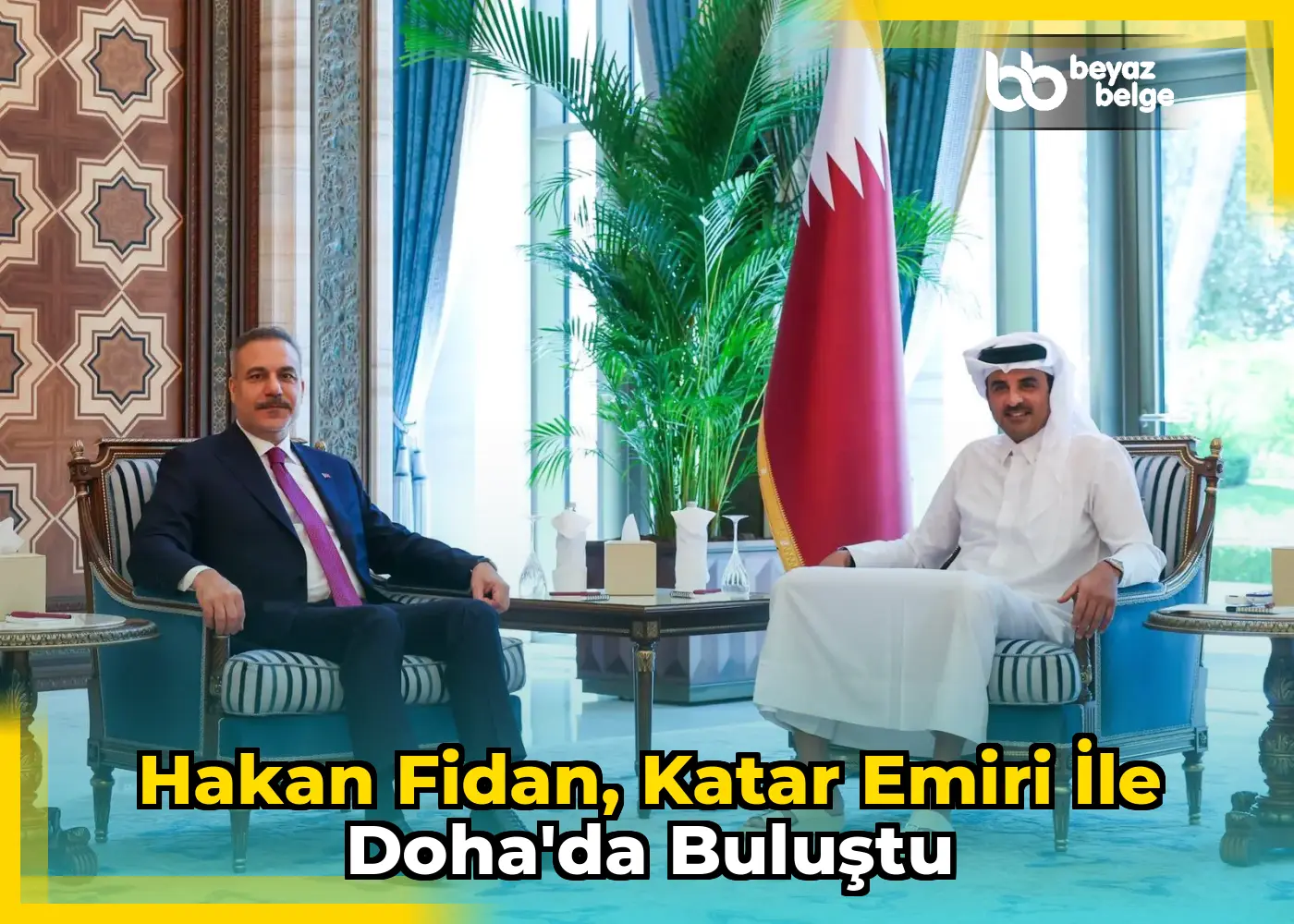 Hakan Fidan, Katar Emiri ile Doha'da buluştu
