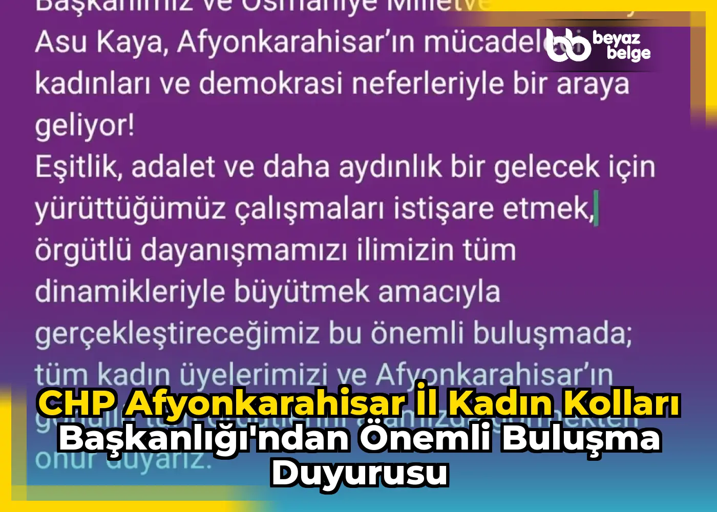 CHP Afyonkarahisar İl Kadın Kolları Başkanlığı'ndan Önemli Buluşma Duyurusu
