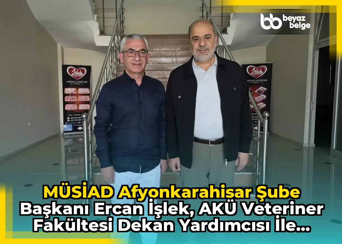 MÜSİAD Afyonkarahisar Şube Başkanı Ercan İşlek, AKÜ Veteriner Fakültesi Dekan Yardımcısı ile Görüştü