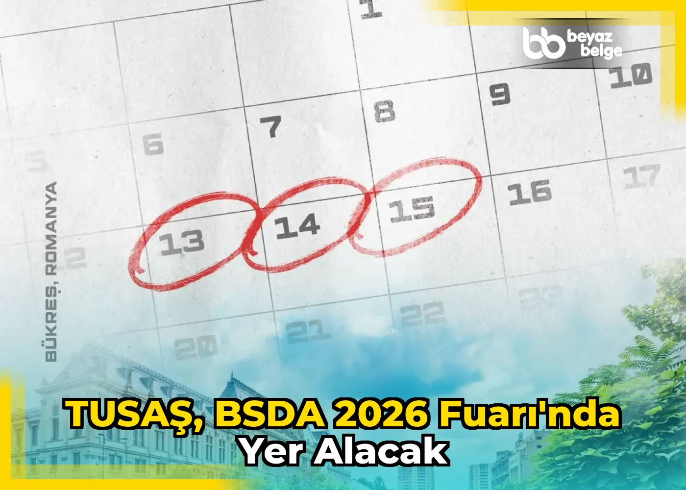 TUSAŞ, BSDA 2026 Fuarı'nda Yer Alacak