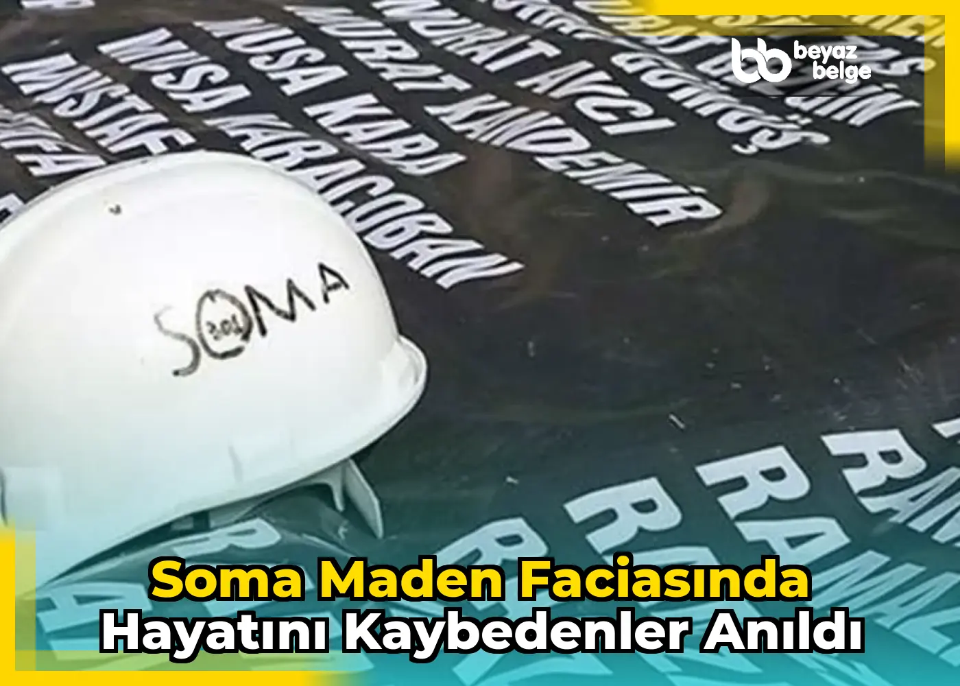 Soma maden faciasında hayatını kaybedenler anıldı
