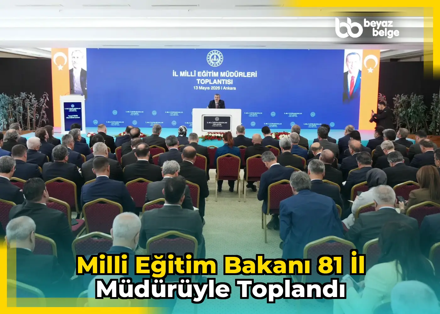 Milli Eğitim Bakanı 81 İl Müdürüyle Toplandı