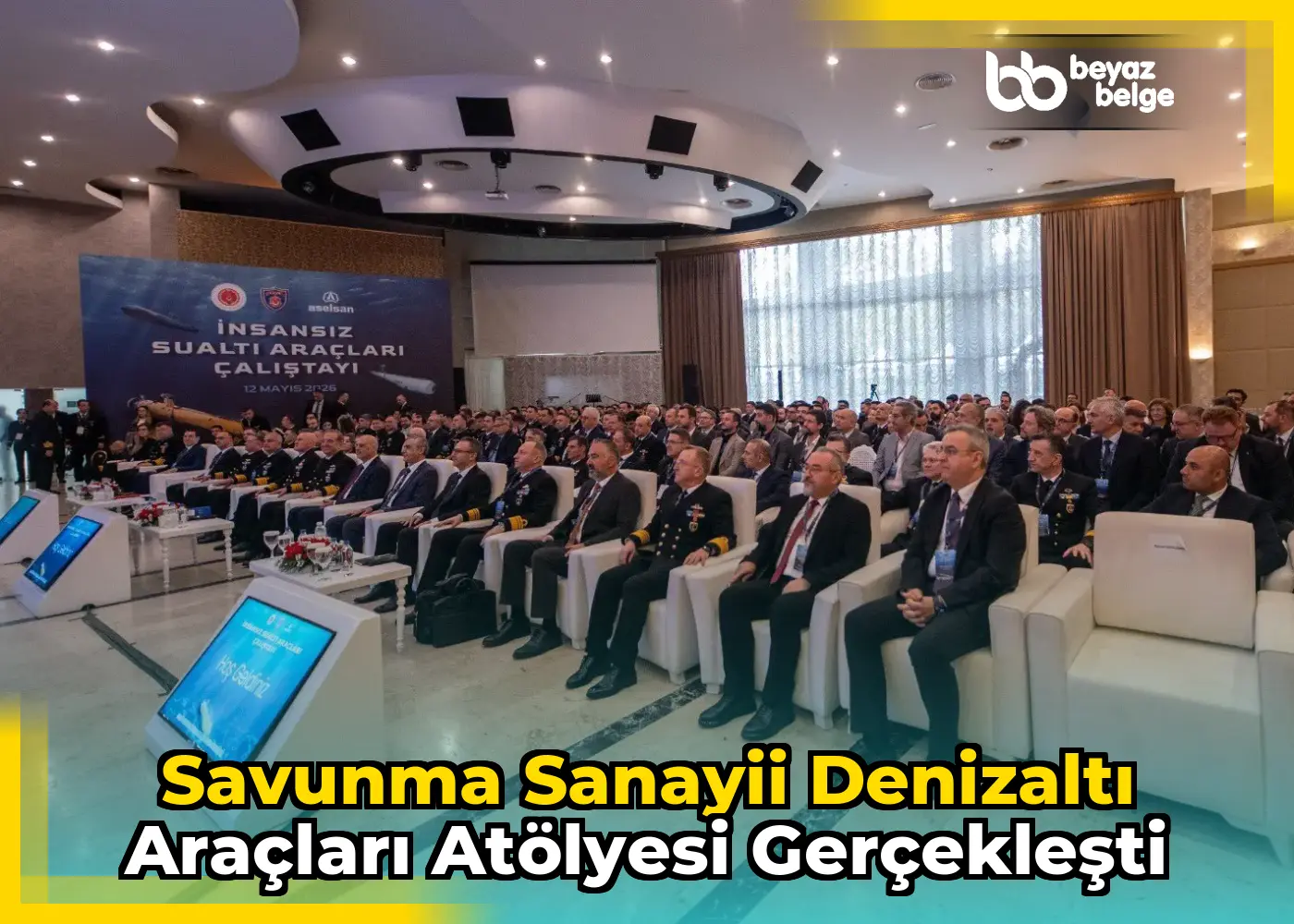 Savunma Sanayii Denizaltı Araçları Atölyesi Gerçekleşti