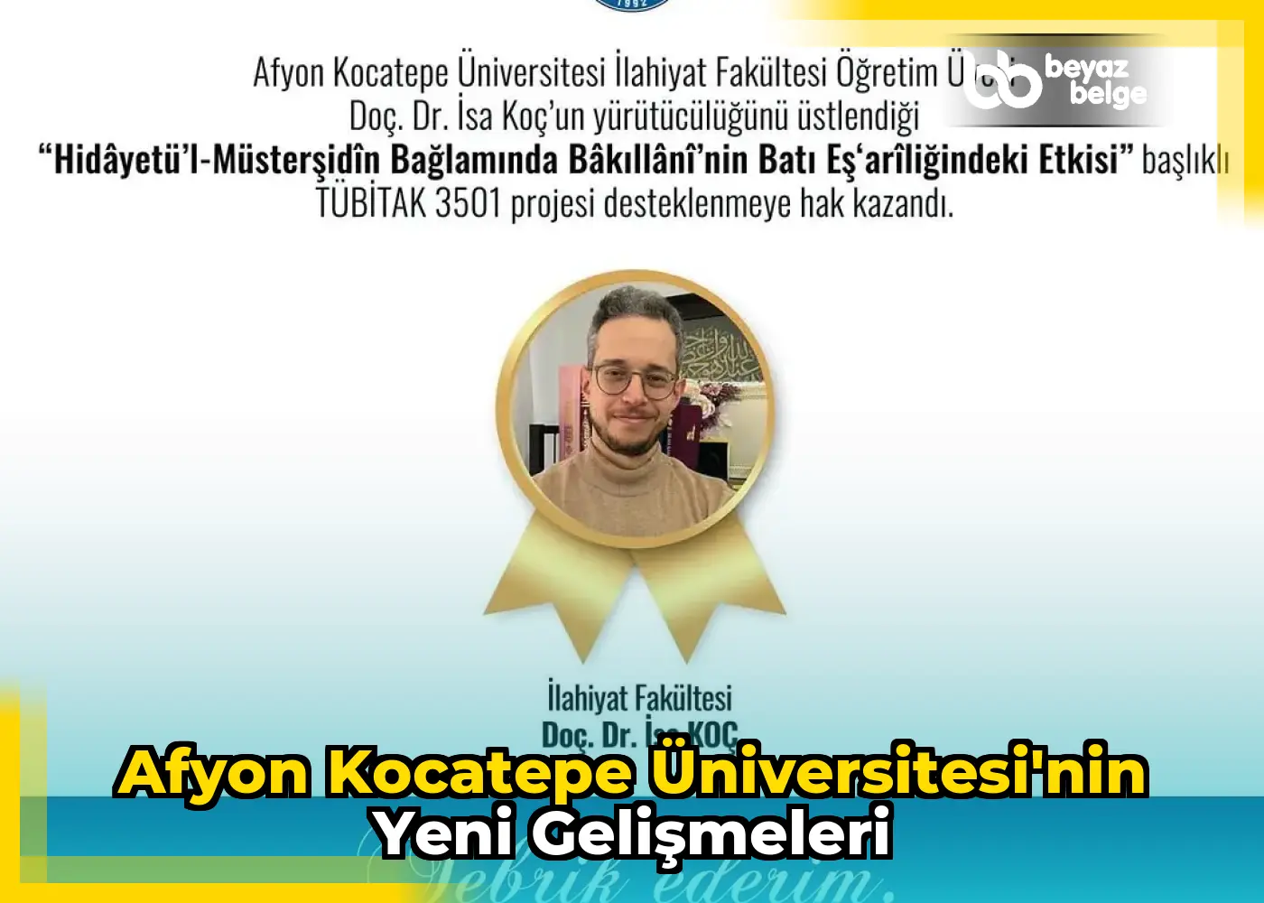 Afyon Kocatepe Üniversitesi'nin Yeni Gelişmeleri