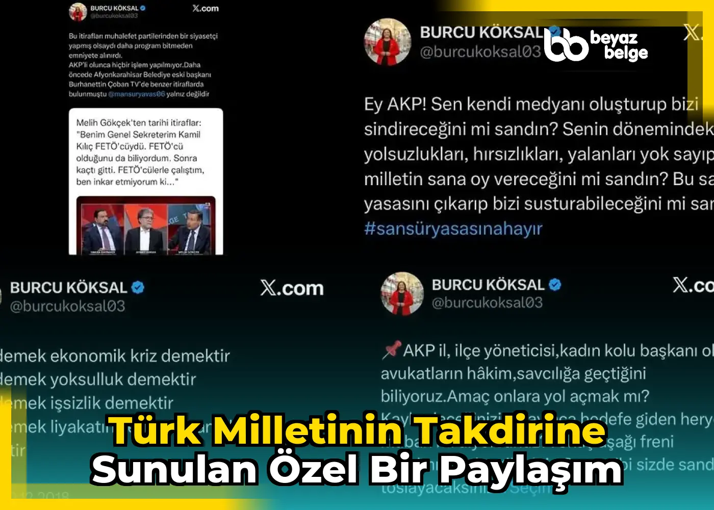 Türk Milletinin Takdirine Sunulan Özel Bir Paylaşım