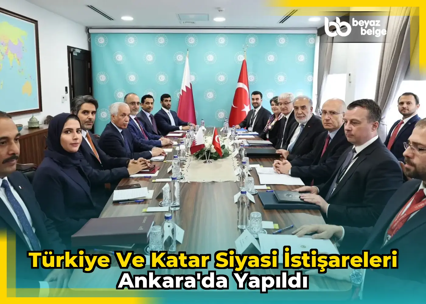 Türkiye ve Katar siyasi istişareleri Ankara'da yapıldı