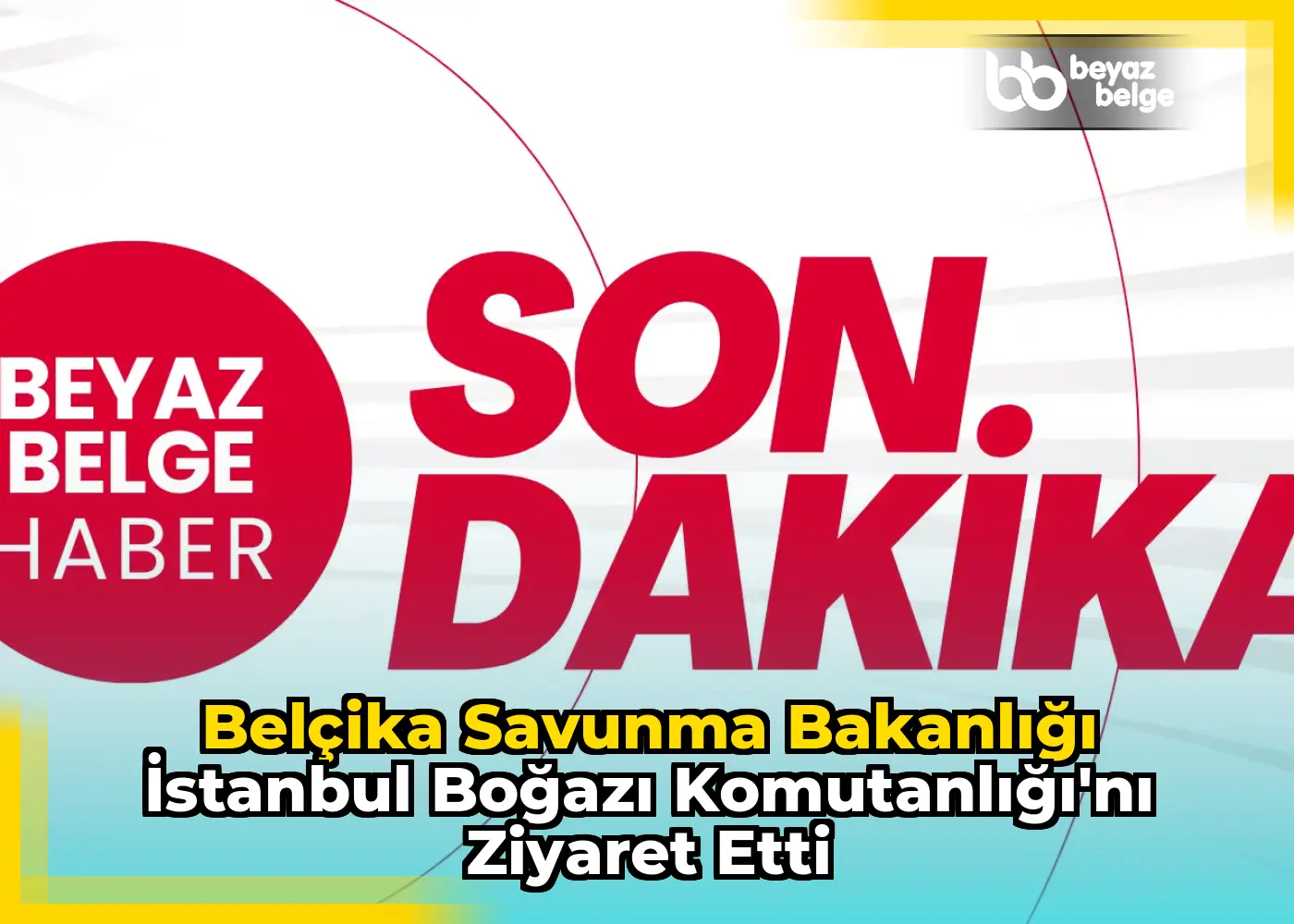 Belçika Savunma Bakanlığı İstanbul Boğazı Komutanlığı'nı Ziyaret Etti