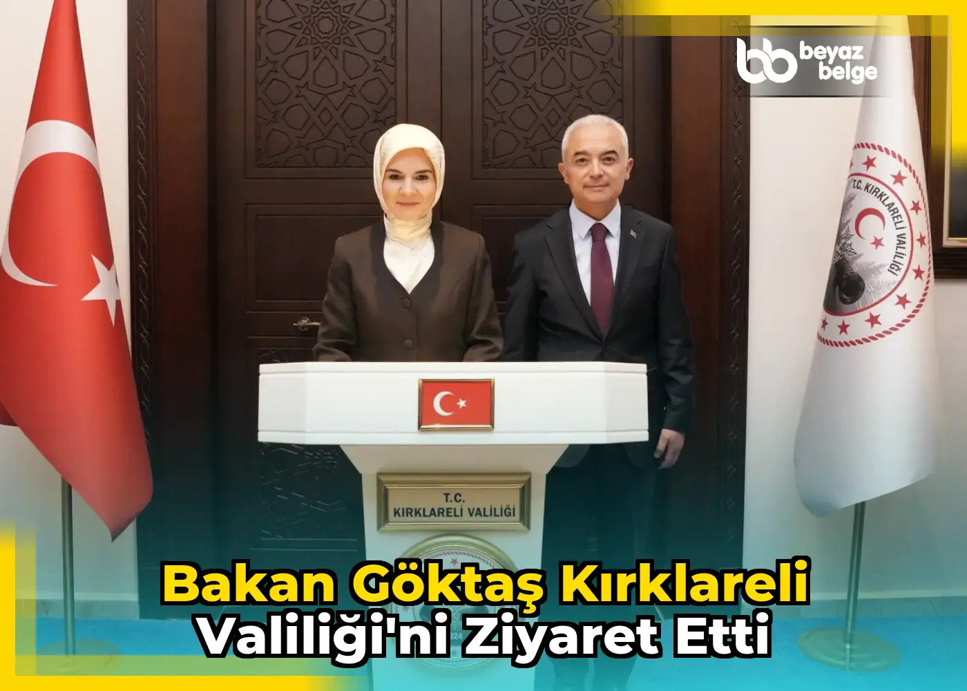 Bakan Göktaş Kırklareli Valiliği'ni ziyaret etti