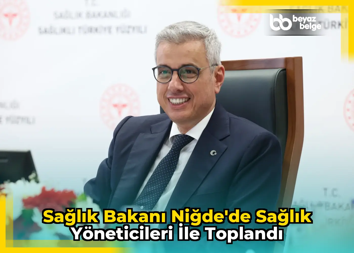 Sağlık Bakanı Niğde'de Sağlık Yöneticileri ile Toplandı