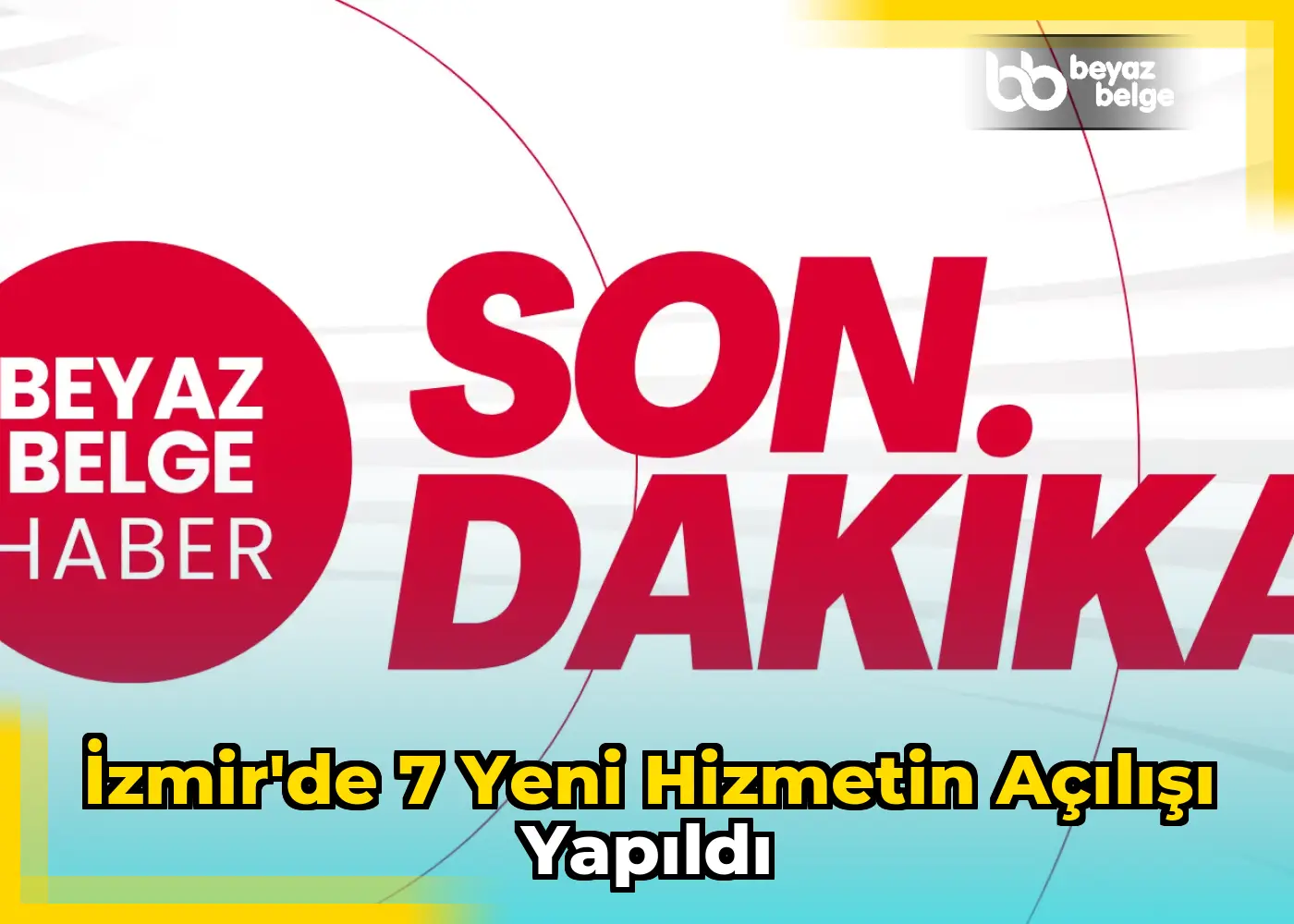 İzmir'de 7 yeni hizmetin açılışı yapıldı