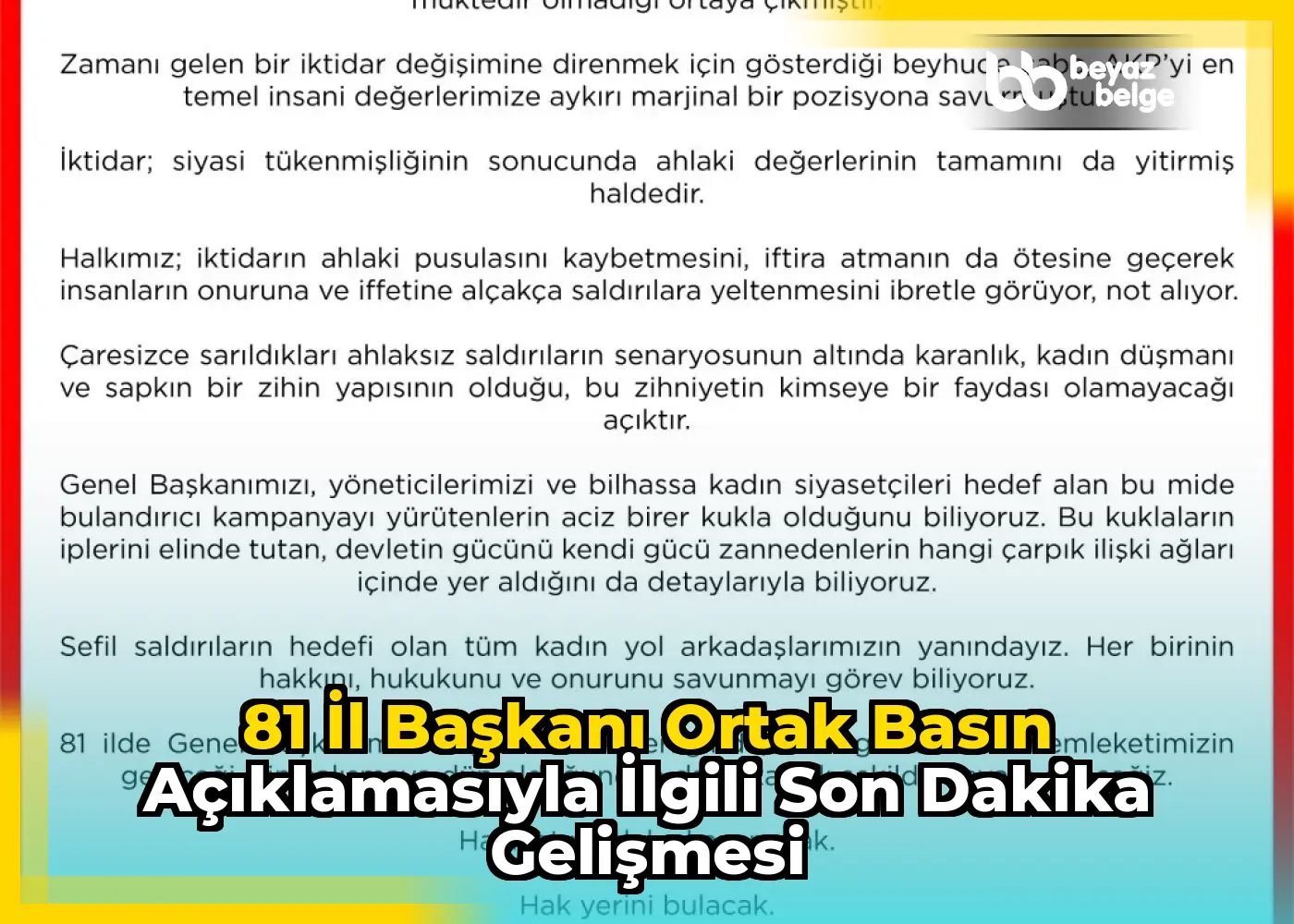 81 İl Başkanı Ortak Basın Açıklamasıyla İlgili Son Dakika Gelişmesi
