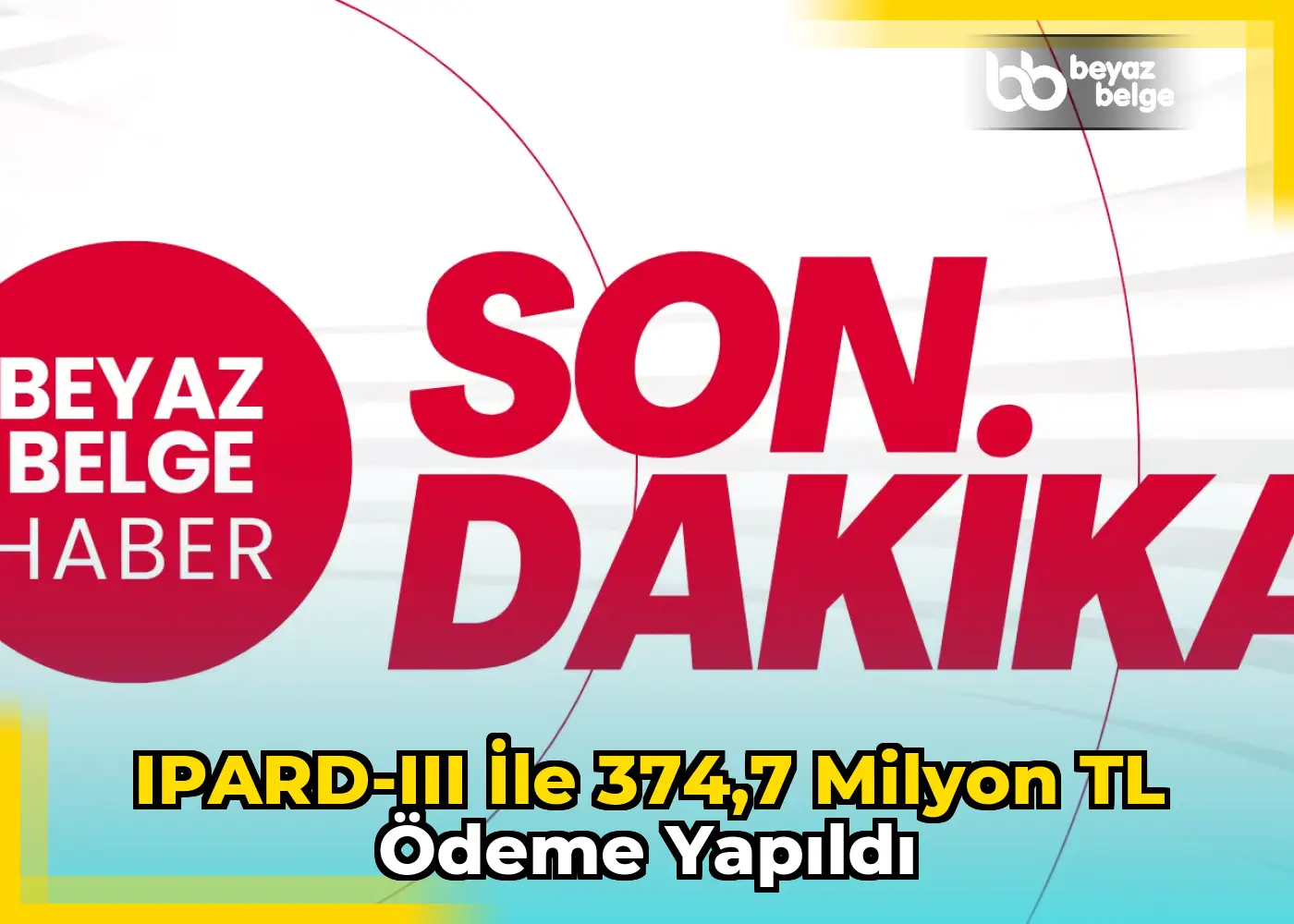 IPARD-III ile 374,7 milyon TL ödeme yapıldı