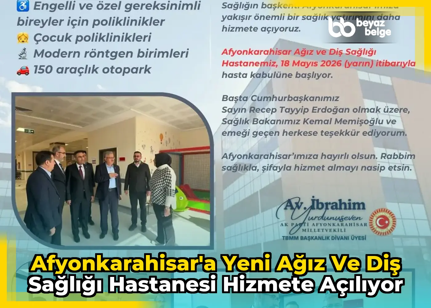 Afyonkarahisar'a Yeni Ağız ve Diş Sağlığı Hastanesi Hizmete Açılıyor