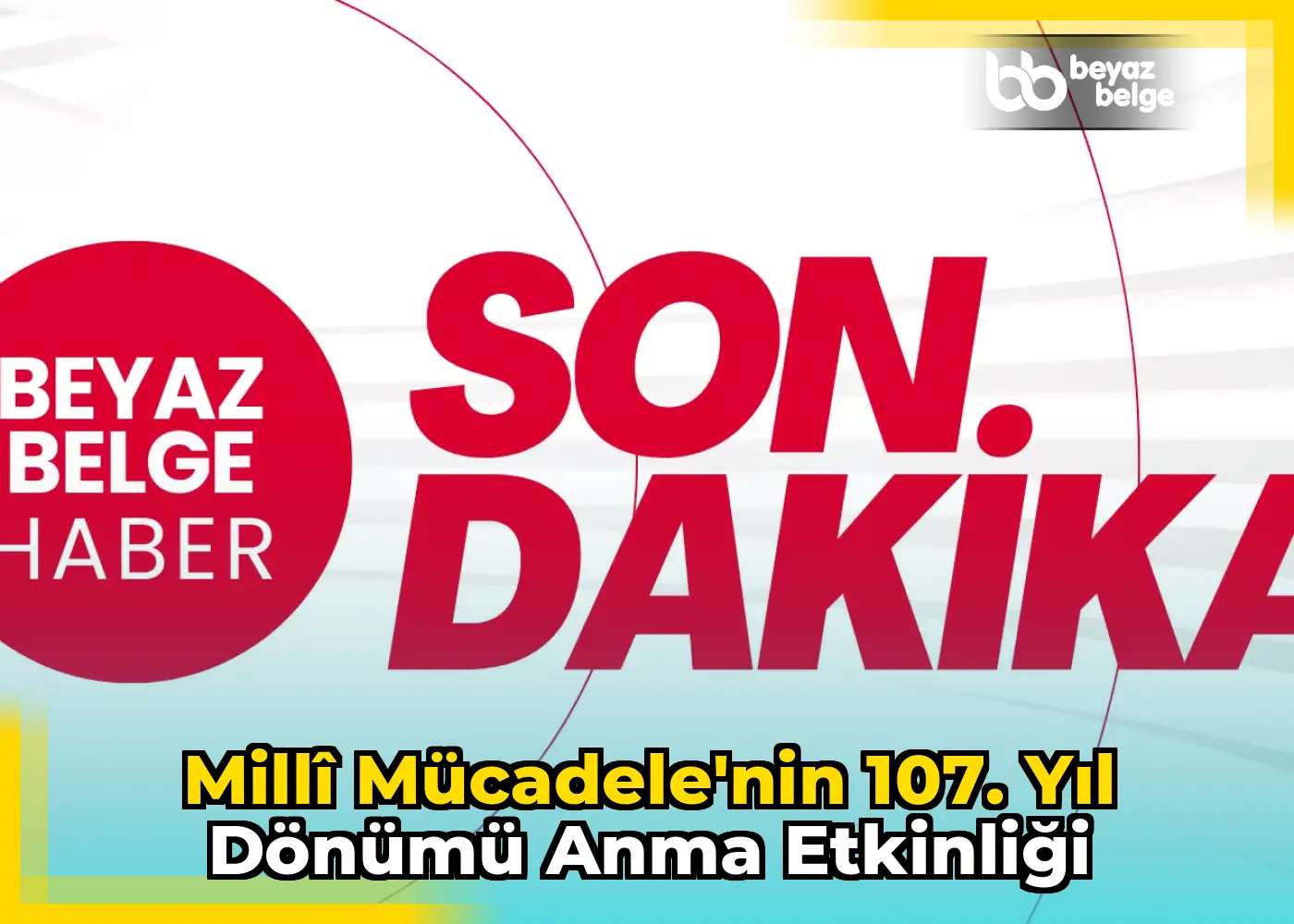 Millî Mücadele'nin 107. yıl dönümü anma etkinliği