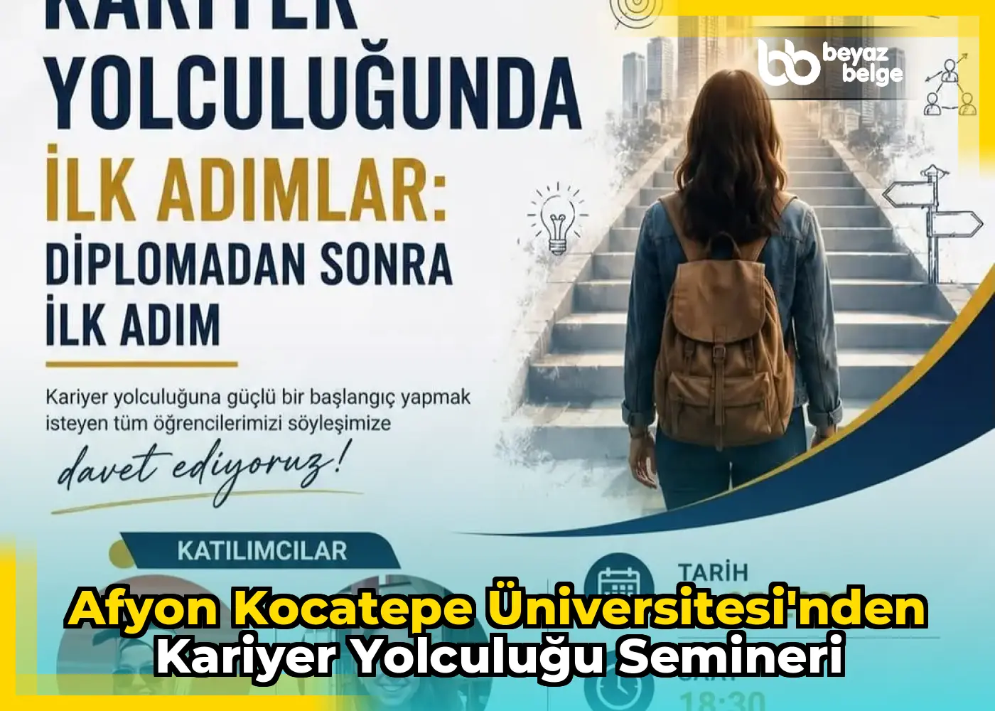 Afyon Kocatepe Üniversitesi'nden Kariyer Yolculuğu Semineri
