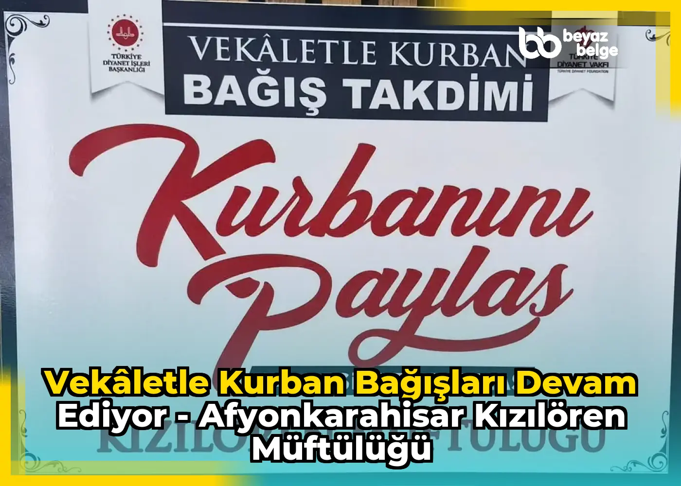 Vekâletle Kurban Bağışları Devam Ediyor - Afyonkarahisar Kızılören Müftülüğü