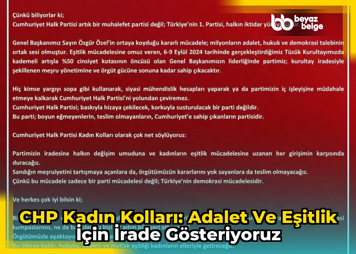 CHP Kadın Kolları: Adalet ve Eşitlik İçin İrade Gösteriyoruz