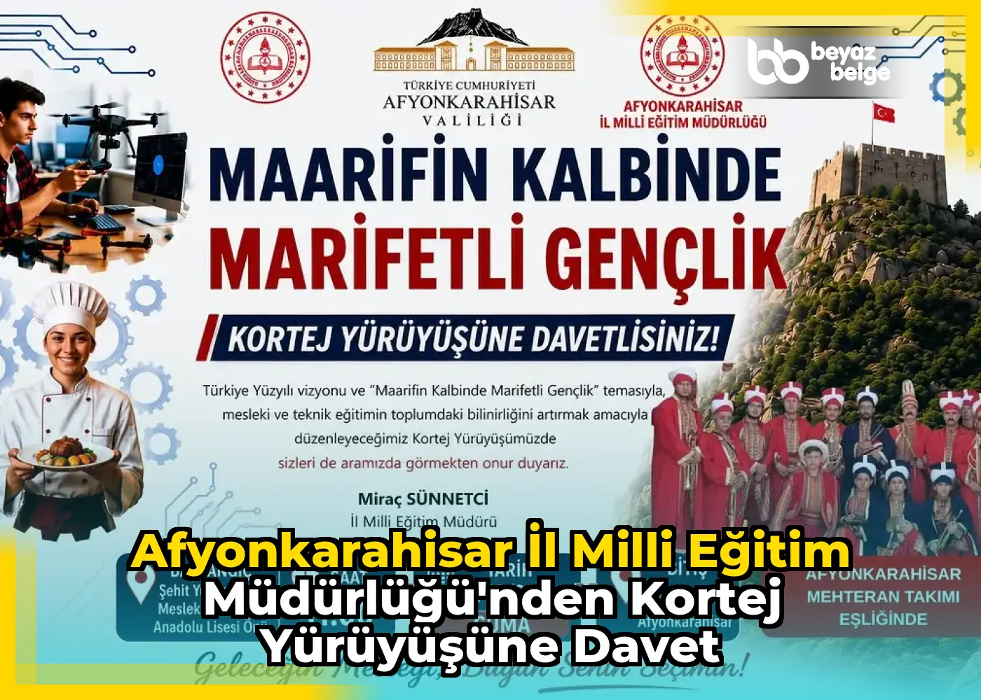 Afyonkarahisar İl Milli Eğitim Müdürlüğü'nden Kortej Yürüyüşüne Davet