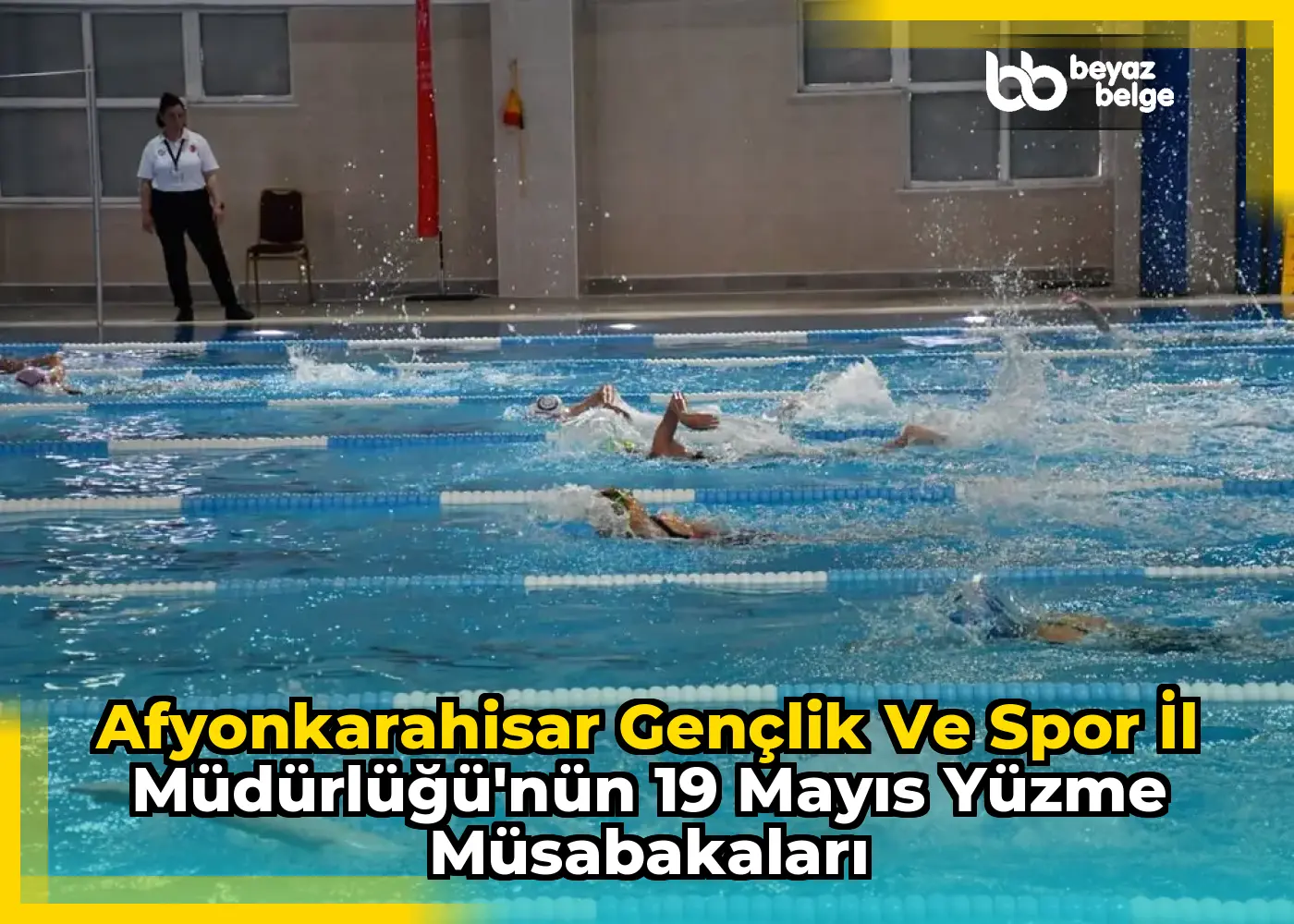 Afyonkarahisar Gençlik ve Spor İl Müdürlüğü'nün 19 Mayıs Yüzme Müsabakaları