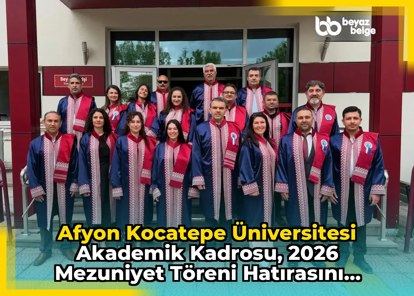 Afyon Kocatepe Üniversitesi Akademik Kadrosu, 2026 Mezuniyet Töreni Hatırasını Paylaştı