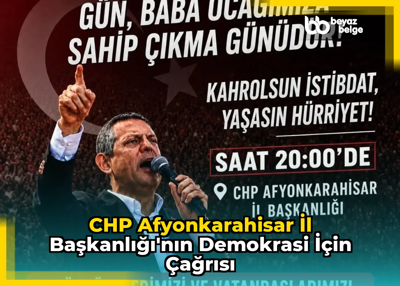CHP Afyonkarahisar İl Başkanlığı'nın Demokrasi İçin Çağrısı