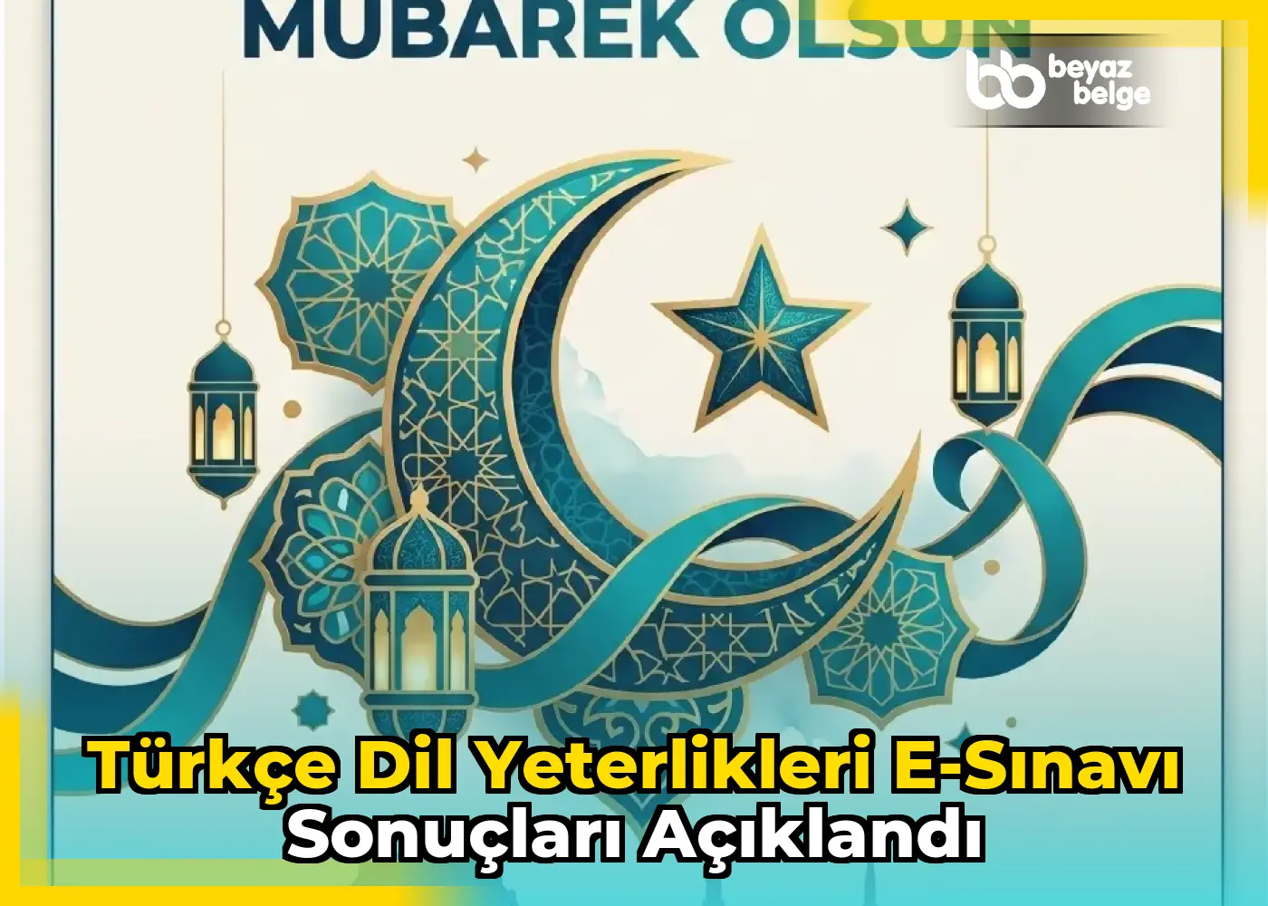 Türkçe Dil Yeterlikleri e-Sınavı sonuçları açıklandı