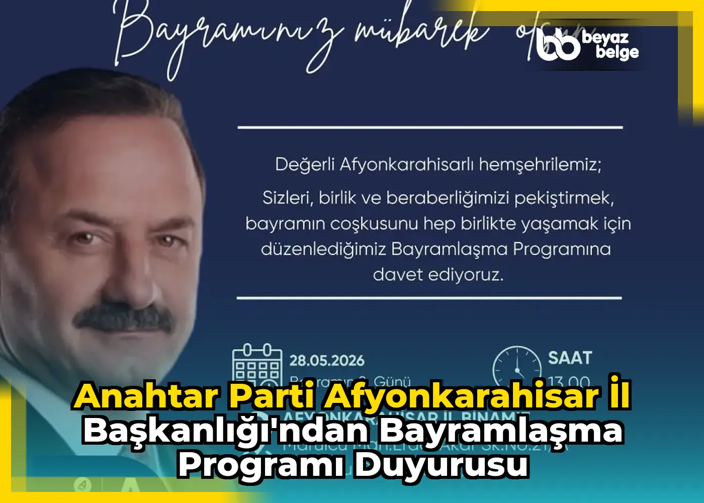 Anahtar Parti Afyonkarahisar İl Başkanlığı'ndan Bayramlaşma Programı Duyurusu