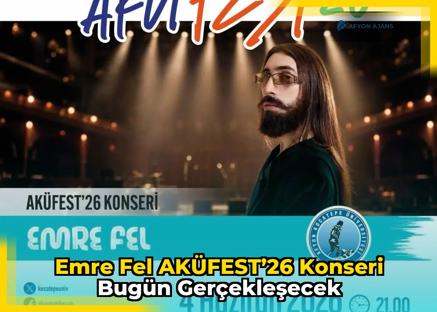 Emre Fel AKÜFEST’26 Konseri Bugün Gerçekleşecek
