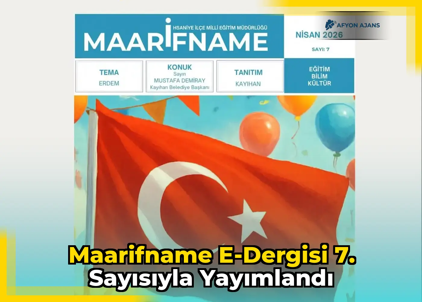 MaarifName e-dergisi 7. sayısıyla yayımlandı