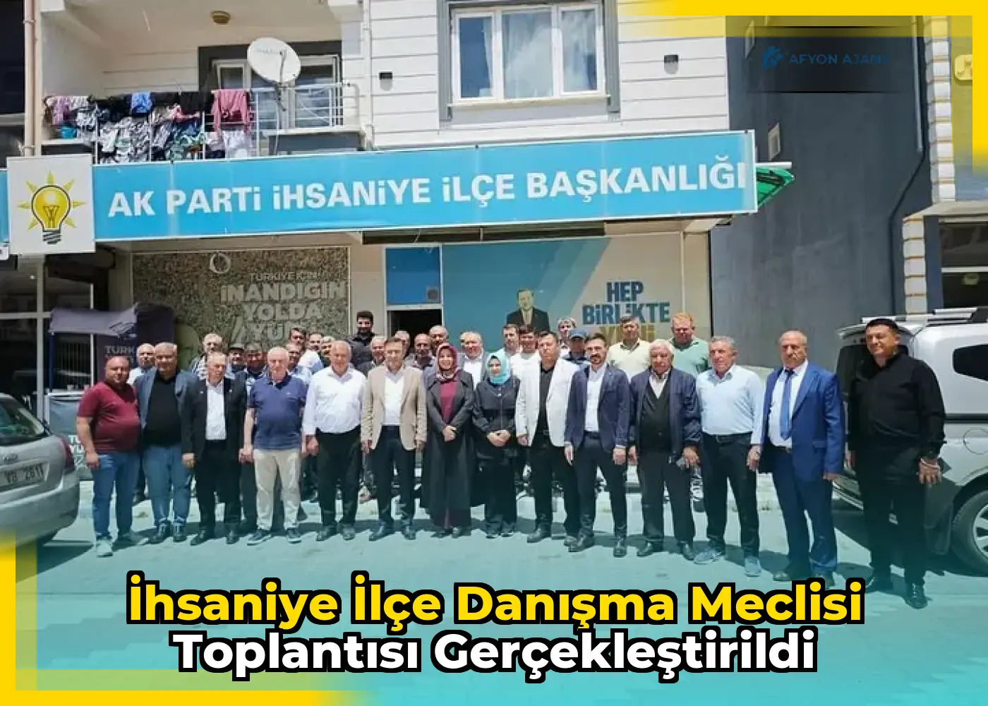 İhsaniye İlçe Danışma Meclisi Toplantısı Gerçekleştirildi
