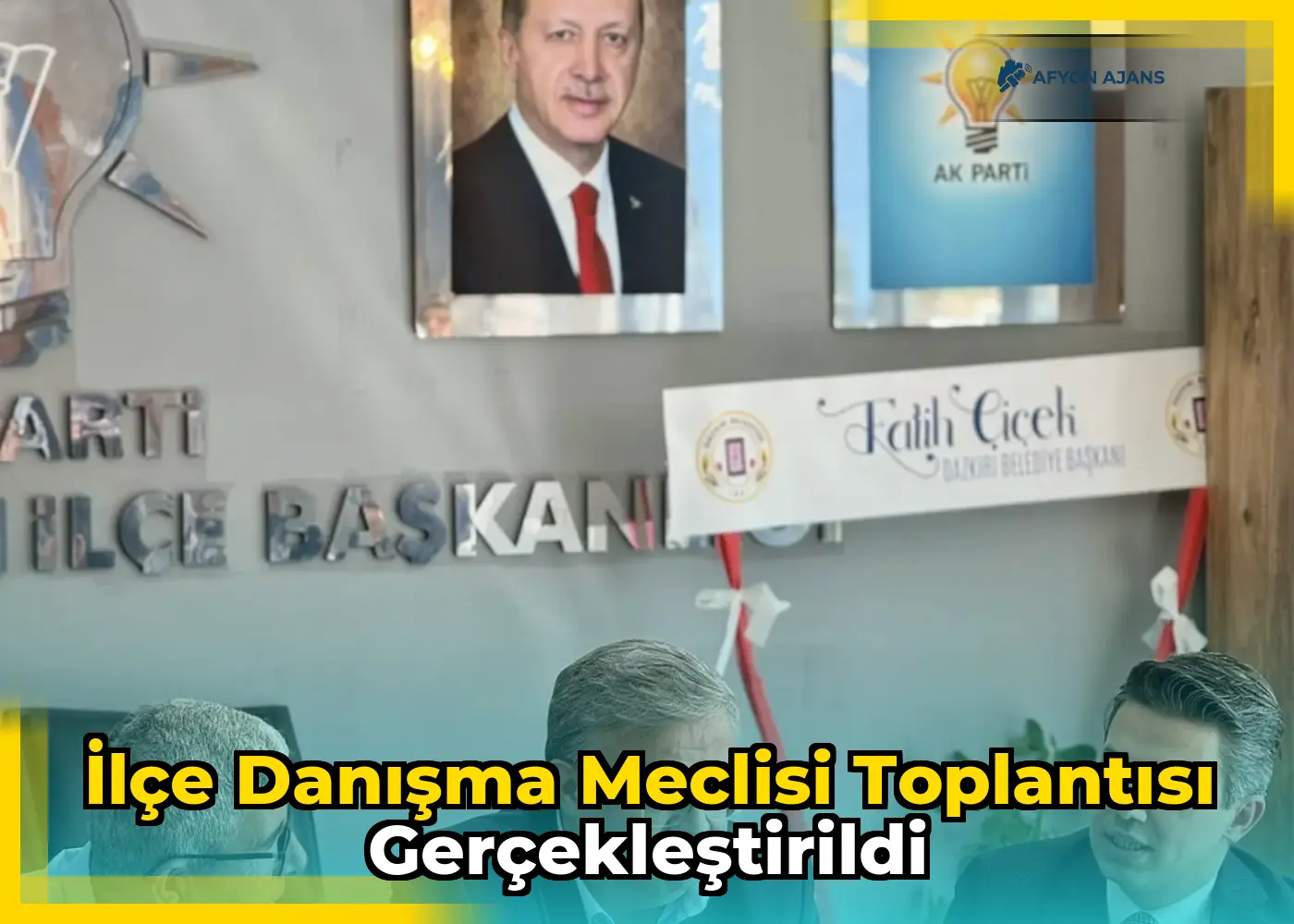 İlçe Danışma Meclisi Toplantısı Gerçekleştirildi